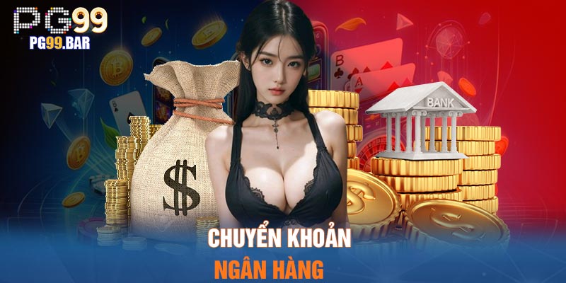 Chuyển khoản ngân hàng